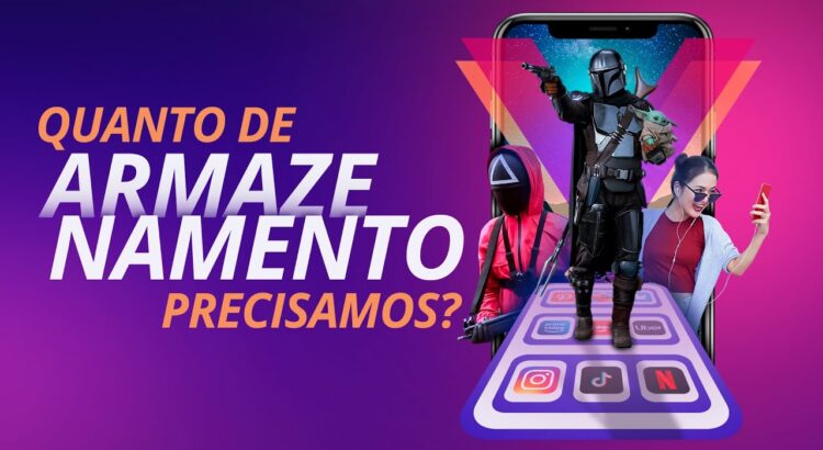 QUANTO de ARMAZENAMENTO eu PRECISO no celular? 64GB, 128GB, qual opção comprar?