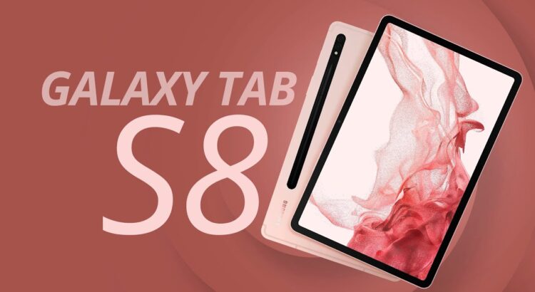 Samsung Galaxy Tab S8, para quem esse tablet faz sentido?