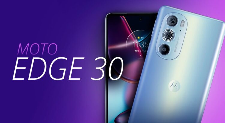 Edge 30, o smartphone 5G mais fino da Motorola com tela AMOLED de 144 Hz [Análise/Review]