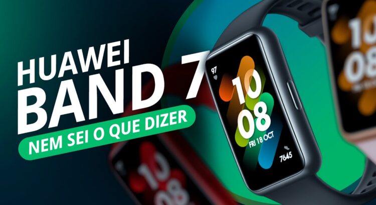 Huawei Band 7, alternativa à Mi Band 7 e Amazfit Band 7 ou não?