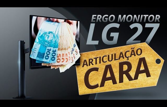 LG Ergo Monitor: se "ajusta" como monitor para profissionais. Mas o preço convence? [ANÁLISE/REVIEW]