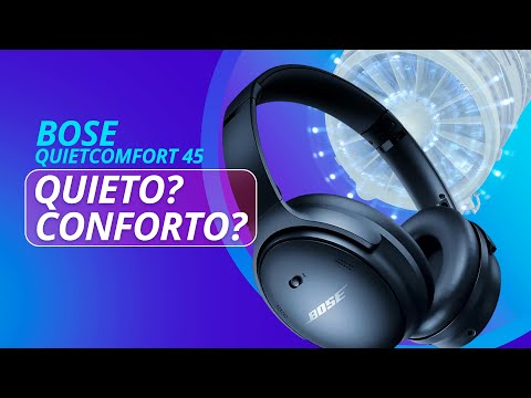 Bose QuietComfort 45: entre as referências de isolamento de ruído, não é o melhor