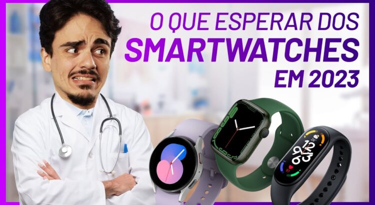 O que FALTOU nos Smartwatches de 2022 (e que DEVERIA chegar em 2023 nos relógios inteligentes)