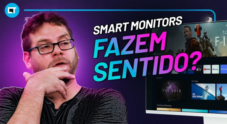 Monitores inteligentes (smart monitors) realmente fazem sentido?