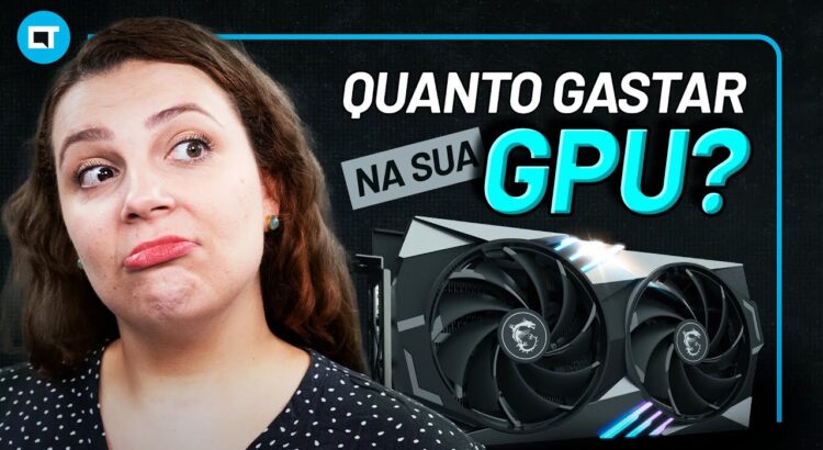 QUANTO você deve GASTAR para comprar sua GPU?